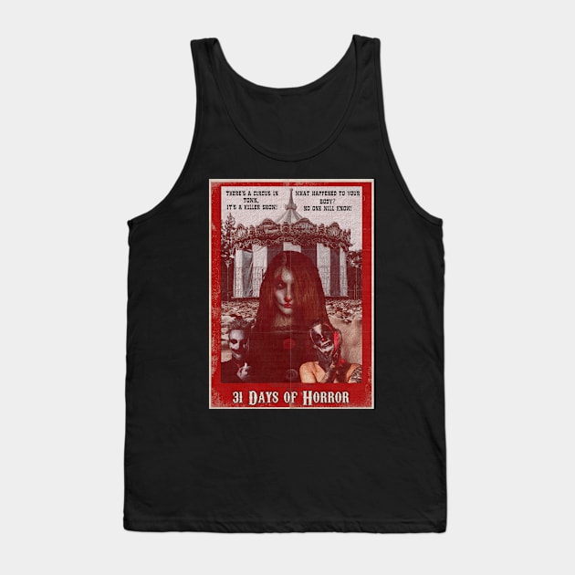 31 Days of Horror - Psycho Circus Tank Top by Invasion of the Remake